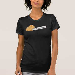Personalised Fortune Cookies, Look Behind You T-Shirt