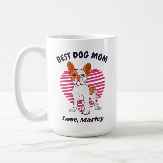 Personalised French Bulldog Dog Mum Custom Text Coffee Mug (Left)