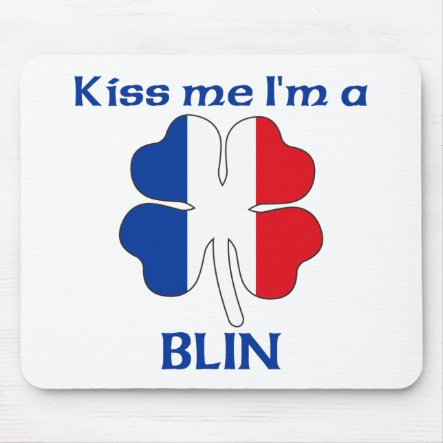 Personalised French Kiss Me I'm Blin Mouse Pad (Front)