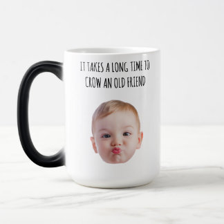 Personalised Friendship Long Time to Grow an Old F Magic Mug