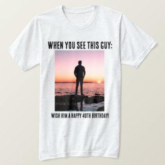 Personalised Funny 40th Milestone Birthday T-Shirt