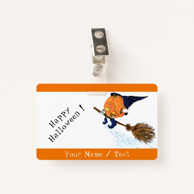 Personalised Funny Halloween Badge Witch Pumpkin ID Badge (Front with Clip)