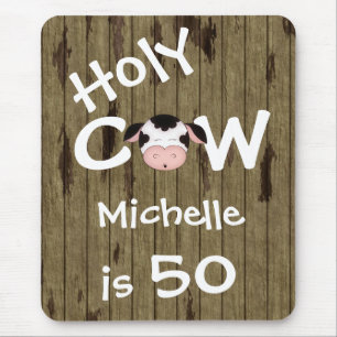 Personalised Funny Holy Cow 50th Birthday Humourou Mouse Pad