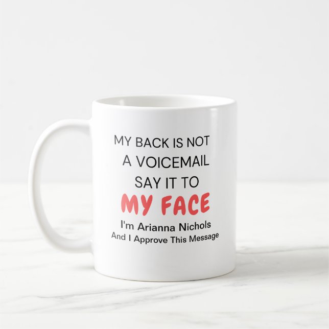Personalised Funny Humour Sarcasm Coffee Mug (Left)
