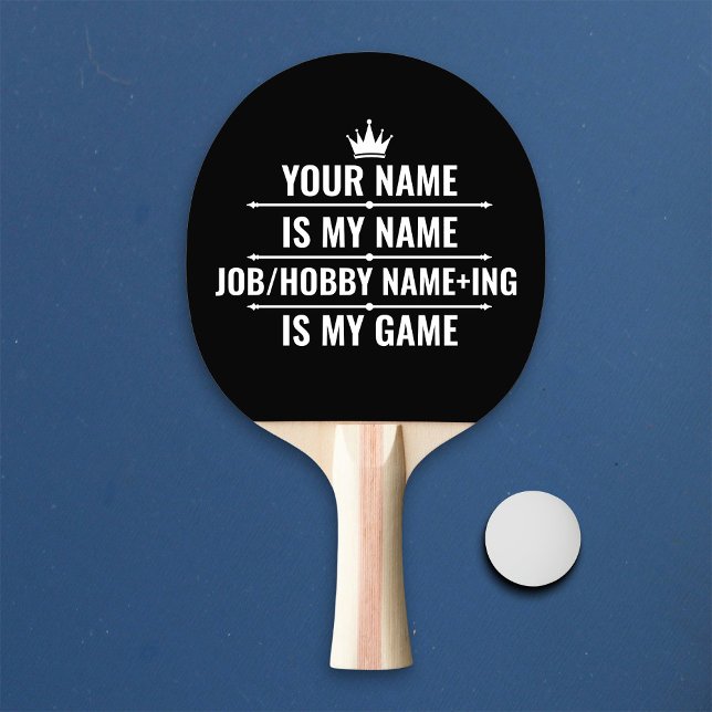 Personalised Funny Job and Hobby Name Ping Pong Paddle (Creator Uploaded)