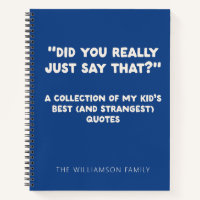 Personalised Funny Kid Quote Mum Dad Life Humour