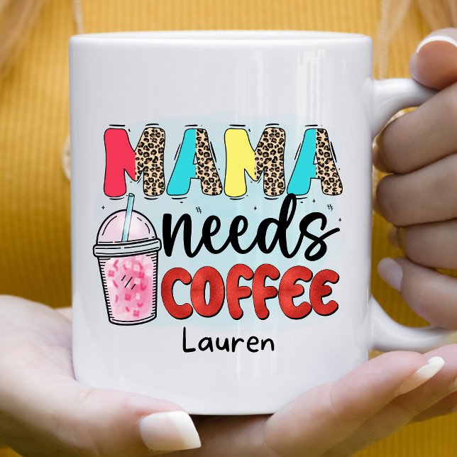 Personalised Funny Mama Needs Coffee Mug (Creator Uploaded)