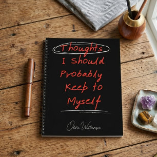 Personalised Funny Relatable Quote Thoughts Notebook