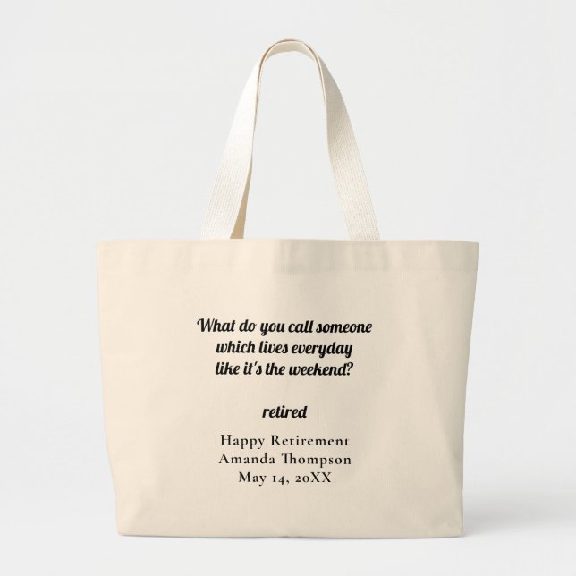 Personalised Funny Retirement Gift Large Tote Bag (Front)