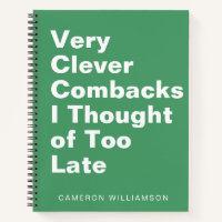 Personalised Funny Snarky Quote Humour Green