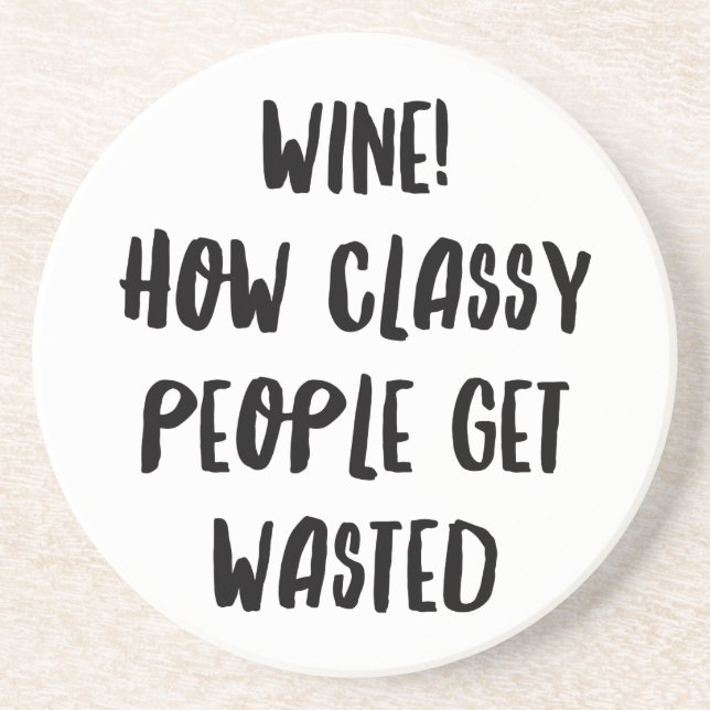 Personalised Funny Wine Bar Quotes XIV Coaster (Front)