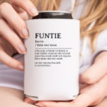Personalised Funtie Definition Quote Can Cooler<br><div class="desc">This Funtie definition quote design is the perfect way to celebrate the special bond your sister shares with your child as a "Fun Aunt". This design is something that not only brightens her space but also captures the unique joy and love she brings to your family. Whether it's for a...</div>