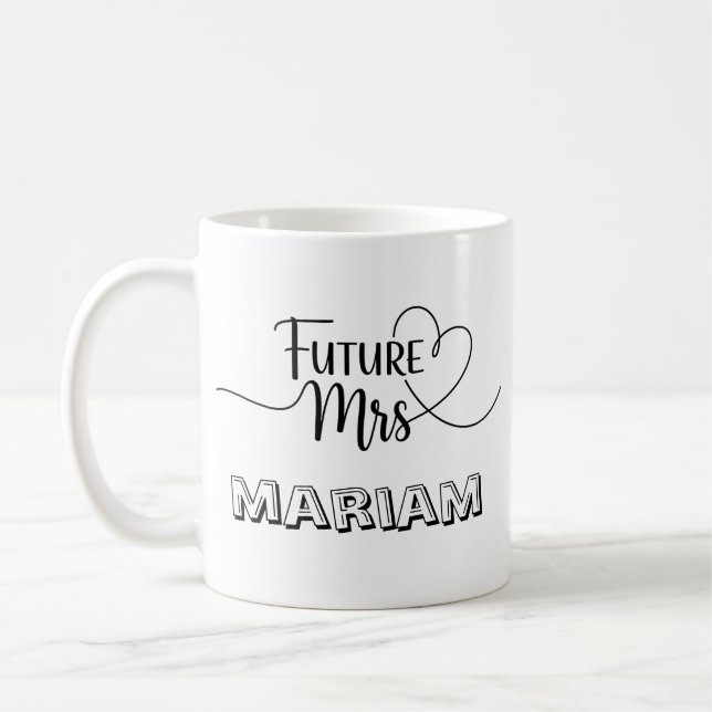 Personalised Future Mrs [Name] Engagement Gift  Coffee Mug (Left)