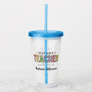 Personalised Future Teacher Colourful Cute Acrylic Tumbler