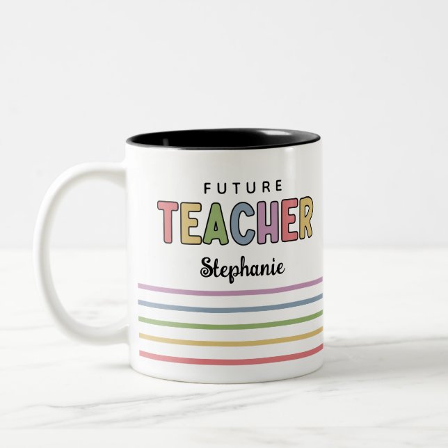 Personalised Future Teacher Colourful Gifts Two-Tone Coffee Mug (Left)