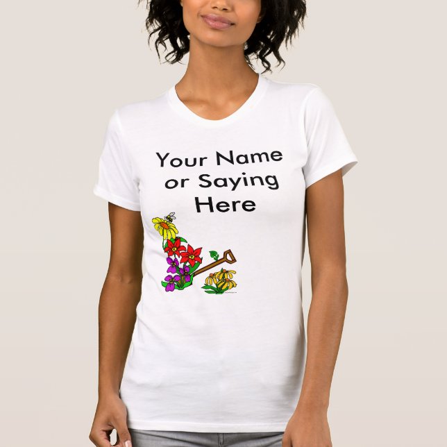Personalised Gardener Saying T-Shirt (Front)