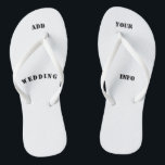 personalised, gift  beach, wedding, honeymoon jandals<br><div class="desc">How fun! Create your own flops/custom flip flops! ** gift idea** Add your logo, your own artwork, photograpgy, text, wedding details, your choice! Have fun with it! Also Great for a birthday gift, Christmas gift, wedding/weddings, honeymoon, bridesmaids, beach day, or beach wedding! Makes for a fun promotional product, tradeshow giveaway,...</div>