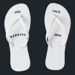 personalised, gift  beach, wedding, honeymoon jandals<br><div class="desc">How fun! Create your own flops/custom flip flops! ** gift idea** Add your logo, your own artwork, photograpgy, text, wedding details, your choice! Have fun with it! Also Great for a birthday gift, Christmas gift, wedding/weddings, honeymoon, bridesmaids, beach day, or beach wedding! Makes for a fun promotional product, tradeshow giveaway,...</div>