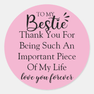 Personalised Gift Quote For Women Best Friend Classic Round Sticker