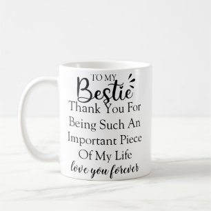 Personalised Gift Quote For Women Best Friend Coffee Mug