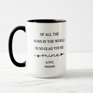Personalised Glad You're Mine Mother's Day Mug
