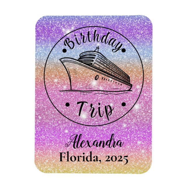 Personalised Glitter Birthday Trip Cruise Magnet (Vertical)