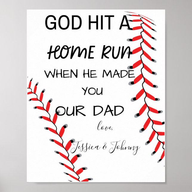 Personalised God hit a home run when he made you Poster (Front)