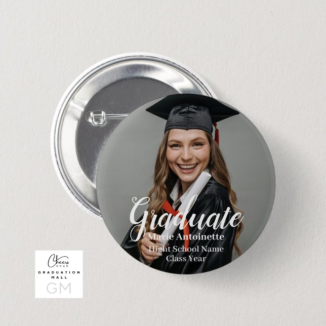 Personalised Graduate Photo Graduation  6 Cm Round Badge (Personalized Graduate Photo Graduation Button)
