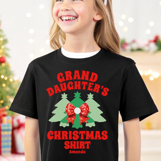 Personalised Granddaughter's Christmas Shirt (Creator Uploaded)