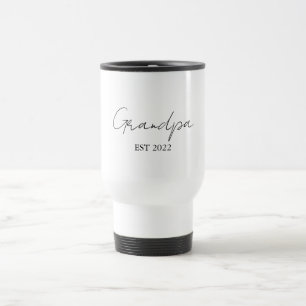 Personalised “Grandpa Est. [Year]” -  Travel Mug