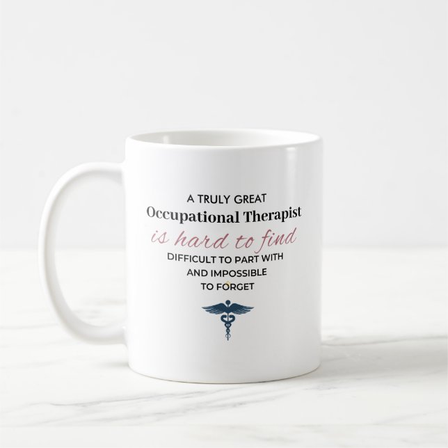 Personalised Great Occupational Therapist Quote Coffee Mug (Left)