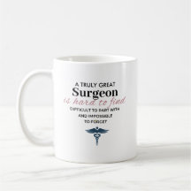 Personalised Great Surgeon Quote