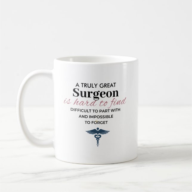 Personalised Great Surgeon Quote Coffee Mug (Left)
