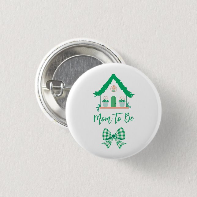 Personalised Green House Mum to Be 3 Cm Round Badge (Front & Back)