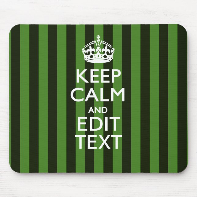 Personalised Green Stripes Keep Calm Your Text Mouse Pad (Front)