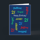 Personalised Greeting Card 21st Birthday, Blue<br><div class="desc">What a wonderful, personalised greeting card for a 21st birthday or any other occasion. On the cover, Name and Age repeats in different fonts and colours on a navy blue background. Easy to personalise - just CHANGE NAME, AGE, and OCCASION in ONE PLACE. Supports name up to 9 characters. A...</div>