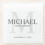 Personalised Groomsmen Glass Coaster<br><div class="desc">Add a personal touch to your wedding with personalised groomsmen glass coaster. This coaster features personalised groomsman's name with title and wedding date in grey and monogram in light grey as background, in classic serif font style, on white background. Also perfect for best man, father of the bride, ring bearer...</div>