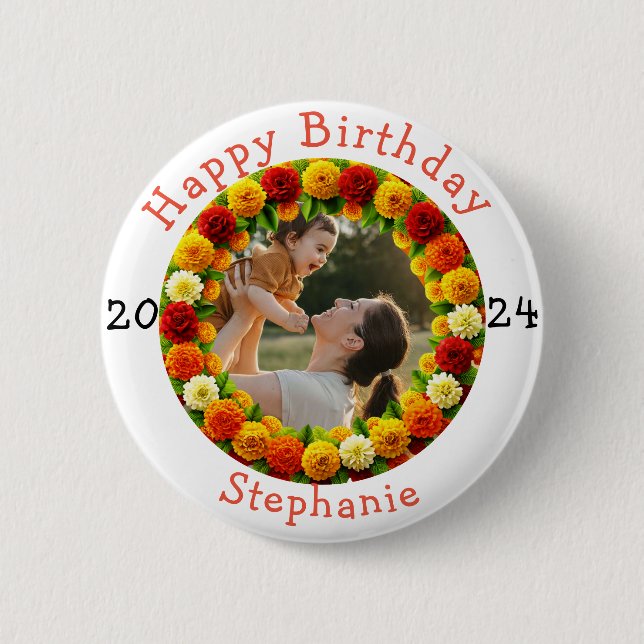 Personalised Happy Birthday Celebration photo Age 6 Cm Round Badge (Front)