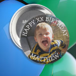 Personalised Happy Birthday Name and Age 7.5 Cm Round Badge<br><div class="desc">Personalise this birthday button by adding your son's picture,  name and birthday age  to this button in the customise area.</div>