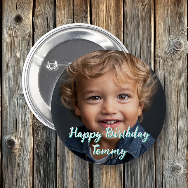 Personalised Happy Birthday Name and Photo 6 Cm Round Badge (Creator Uploaded)