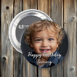 Personalised Happy Birthday Name and Photo 6 Cm Round Badge<br><div class="desc">Personalise this boy's  birthday button by adding your child's picture and name to this Happy Birthday button in the customise area.</div>
