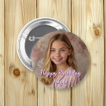 Personalised Happy Birthday Name and Photo 6 Cm Round Badge<br><div class="desc">Personalise this birthday button by adding your child's picture and name to this Happy Birthday button in the customise area.</div>
