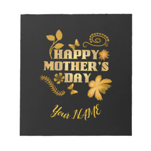 Personalised Happy Mother’s Day Gold Floral gift Notepad