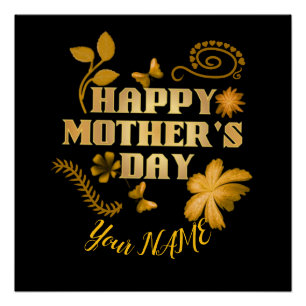 Personalised Happy Mother’s Day Gold Floral gift   Poster
