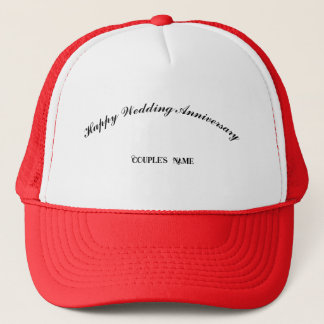 Personalised "Happy Wedding Anniversary" with Name Trucker Hat