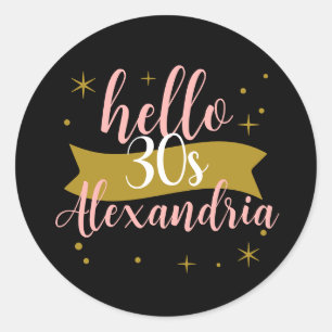 Personalised Hello 30 Birthday Design Classic Round Sticker