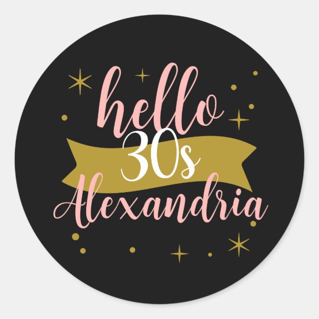 Personalised Hello 30 Birthday Design Classic Round Sticker (Front)