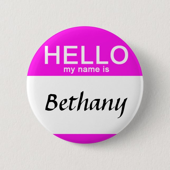 Personalised Hello My Name Is Custom Name Pink 6 Cm Round Badge (Front)