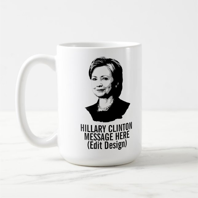 Personalised Hillary Clinton Coffee Mug (Left)