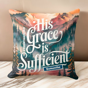 Personalised His Grace is Sufficient Christian Cushion